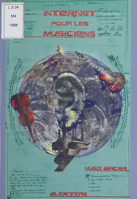 Internet pour les musiciens - Hugo Arcier - FeniXX réédition numérique