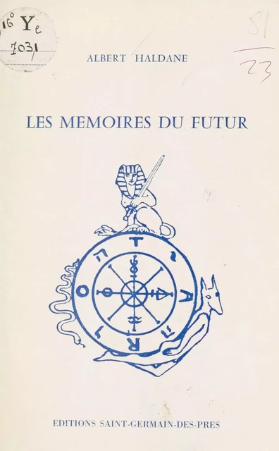 Les Mémoires du futur - Albert Haldane - FeniXX réédition numérique