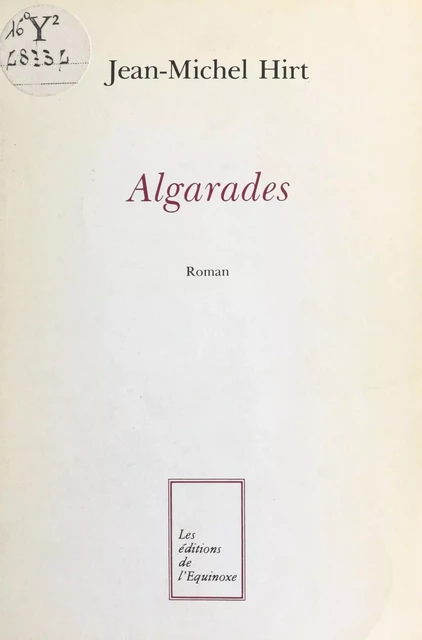 Algarades - Jean-Michel Hirt - FeniXX réédition numérique