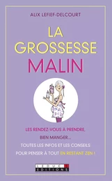 La grossesse, c'est malin