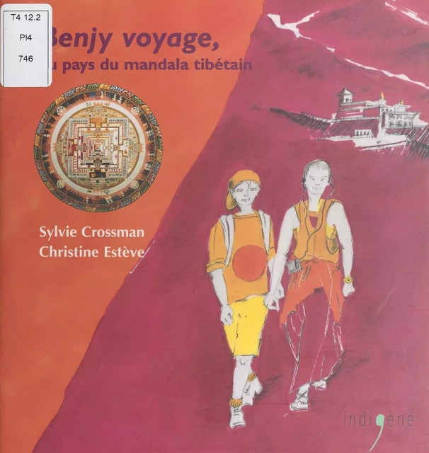 Benjy voyage au pays du mandala tibétain - Sylvie Crossman - FeniXX réédition numérique