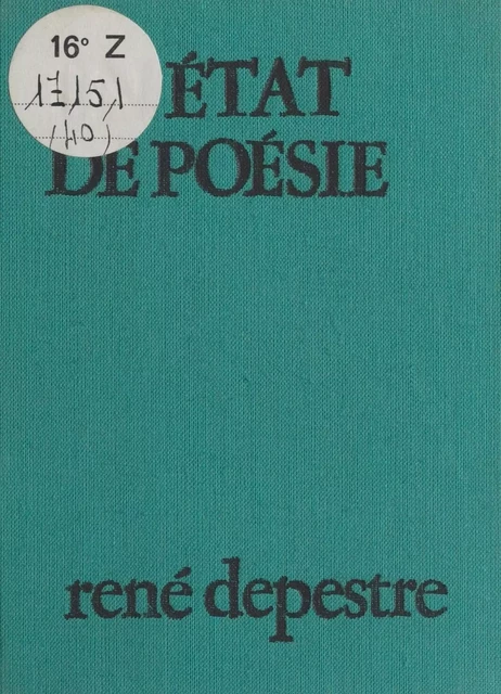 En état de poésie - René Depestre - FeniXX réédition numérique