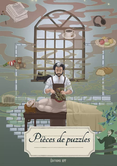 Pièces de Puzzles - Thierry Caspar, Élodie Serrano, Laëticia Balcon, François Debout, Mélody Gervais, Anthony Boulanger, Olivier Boile, Yann Chachereau, Danaé Grammatikas, Manon Bousquet, Florian Bonnecarrère, Perla Perla, Phil Becker, Alice E. May, Saul Nozher - Édition HPF