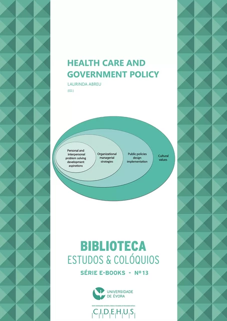 Health Care and Government Policy -  - Publicações do Cidehus