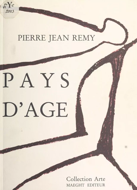 Pays d'âge - Pierre-Jean Remy - FeniXX réédition numérique