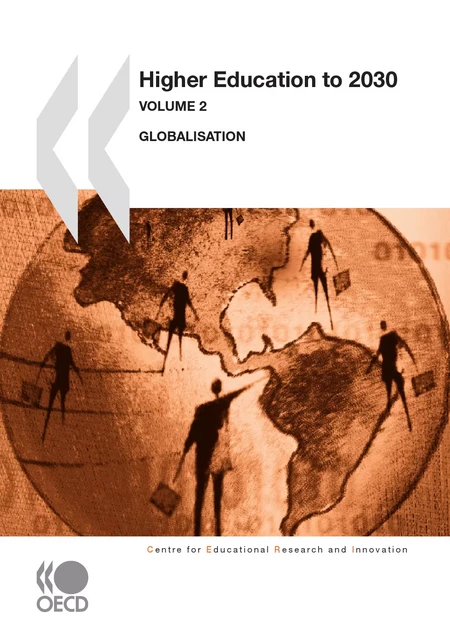 Higher Education to 2030, Volume 2, Globalisation -  Collective - OECD