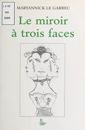 Le Miroir à trois faces