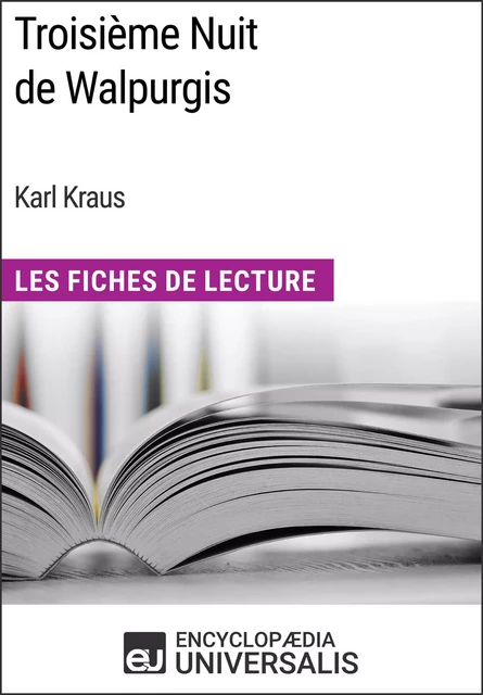 Troisième Nuit de Walpurgis de Karl Kraus -  Encyclopaedia Universalis - Encyclopaedia Universalis