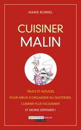 Cuisiner, c'est malin