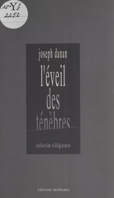 L'Éveil des ténèbres - Joseph Danan - FeniXX réédition numérique