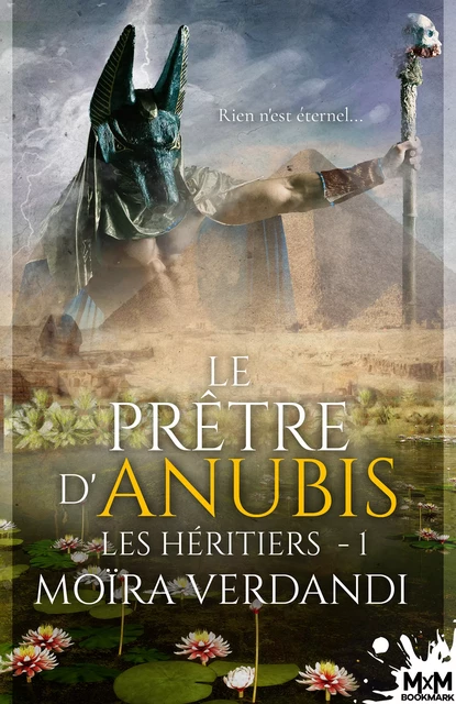 Le prêtre d'Anubis - Moïra Verdandi - MxM Bookmark