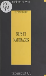 Nefs et Naufrages (sotie)