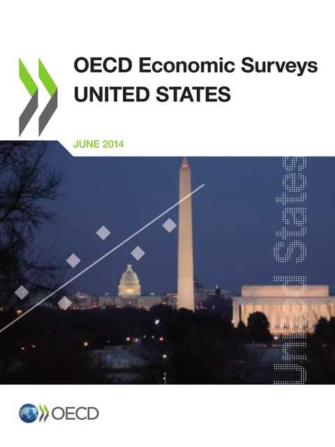 OECD Economic Surveys: United States 2014 -  Collective - OECD