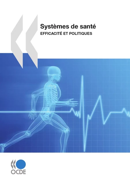 Systèmes de santé -  Collectif - OECD