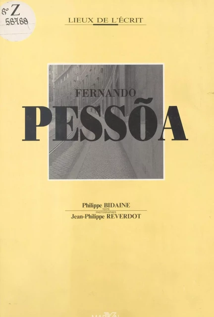 Fernando Pessoa - Philippe Bidaine - FeniXX réédition numérique