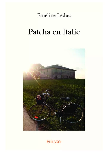 Patcha en Italie - Emeline Leduc - Editions Edilivre