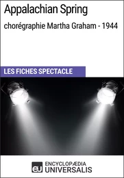 Appalachian Spring (chorégraphie Martha Graham - 1944)