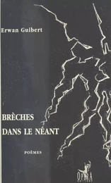 Brèches dans le néant