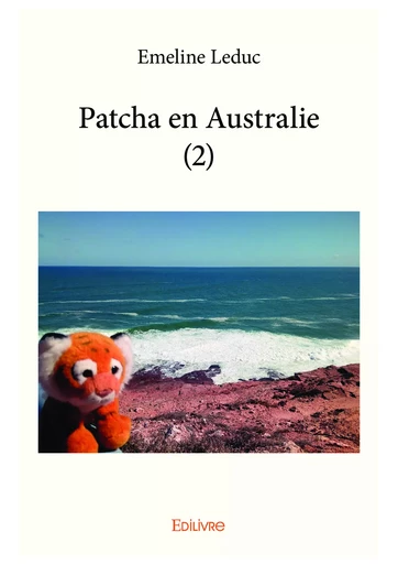 Patcha en Australie (2) - Emeline Leduc - Editions Edilivre