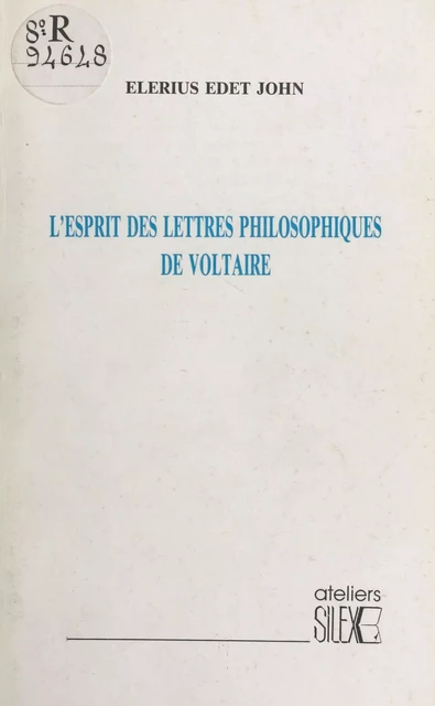 L'Esprit des «Lettres philosophiques» de Voltaire - Elérius Edet John - FeniXX réédition numérique