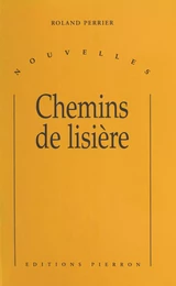 Chemins de lisière