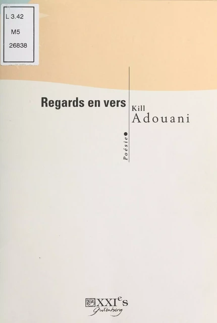 Regards en vers - Kill Adouani - FeniXX réédition numérique