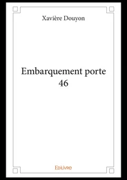 Embarquement porte 46