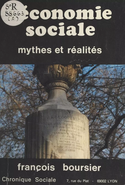 L'Économie sociale : Mythes et réalités - François Boursier - FeniXX réédition numérique