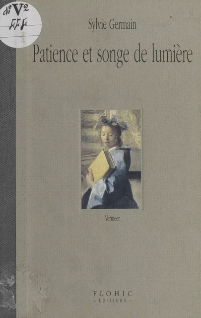 Patience et songe de lumière - Sylvie Germain - FeniXX réédition numérique