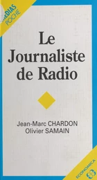 Le Journaliste de radio