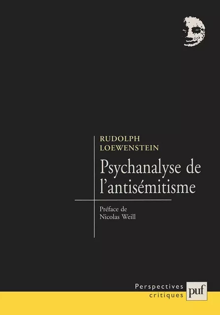 Psychanalyse de l'antisémitisme - Rudolph Loewenstein - Humensis