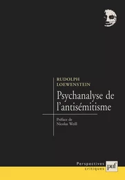 Psychanalyse de l'antisémitisme