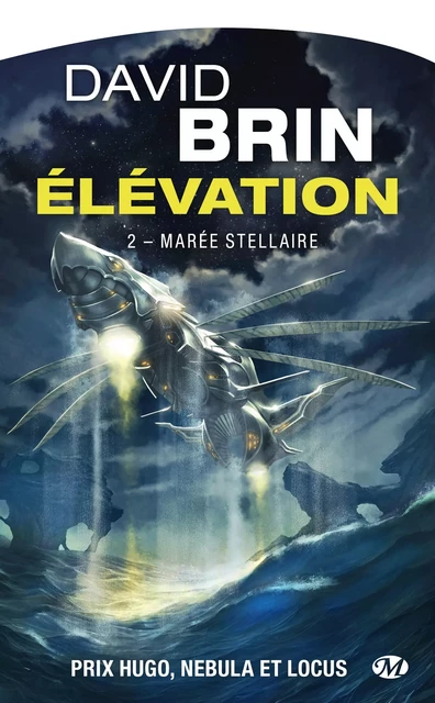 Élévation, T2 : Marée stellaire - David Brin - Bragelonne