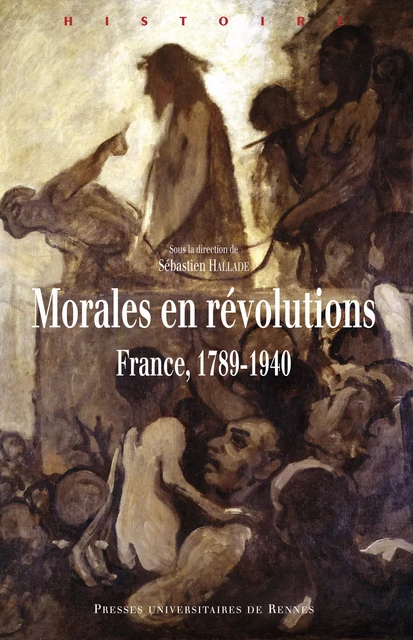 Morales en révolutions -  - Presses universitaires de Rennes