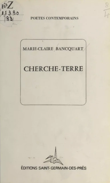 Cherche-terre - Marie-Claire Bancquart - FeniXX réédition numérique