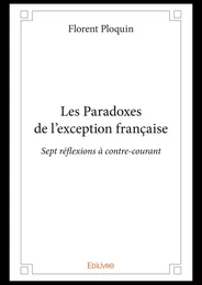 Les Paradoxes de l’exception française