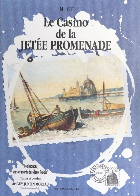 Le Casino de la jetée de la promenade - Guy Junien Moreau - FeniXX réédition numérique