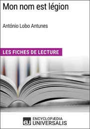 Mon nom est légion d'António Lobo Antunes