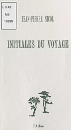 Initiales du voyage