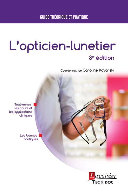 L'opticien-lunetier - Caroline Kovarski - Tec & Doc