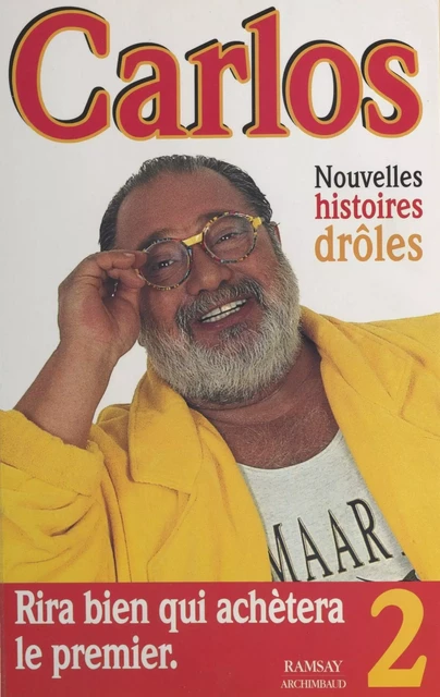 Les Nouvelles Histoires drôles -  Carlos - FeniXX réédition numérique