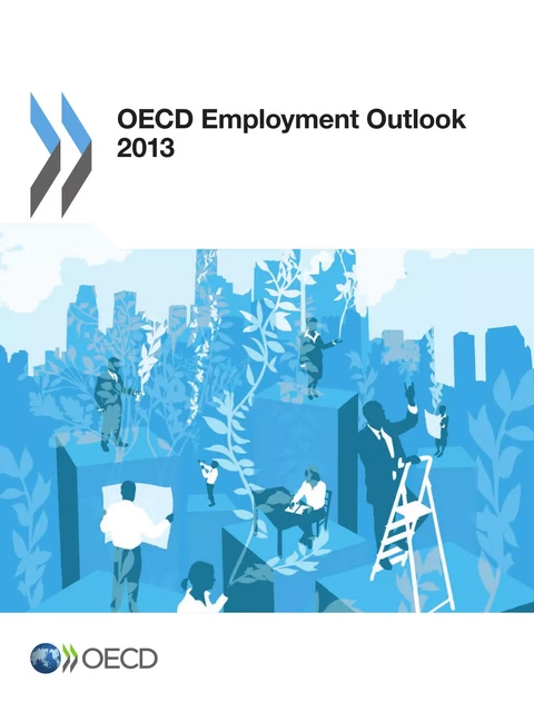 OECD Employment Outlook 2013 -  Collective - OECD