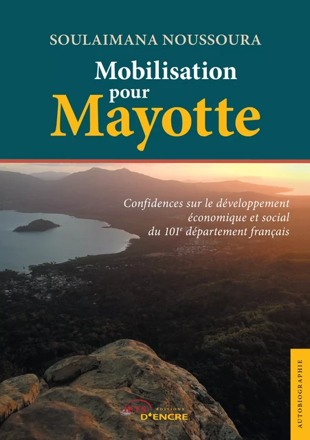 Mobilisation pour Mayotte - Soulaimana Noussoura - Editions Jets d'Encre