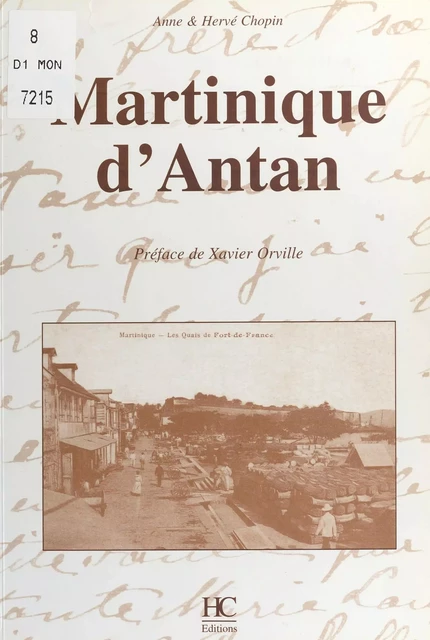 Martinique d'antan - Anne Chopin - FeniXX réédition numérique