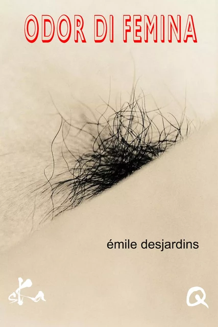 Odor di femina - Emile Desjardins - SKA