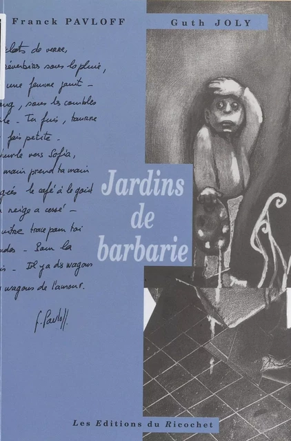 Jardins de barbarie - Franck Pavloff - FeniXX réédition numérique