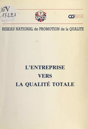 L'Entreprise vers la qualité totale