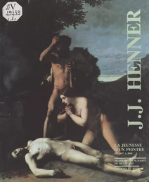 Jean-Jacques Henner, la jeunesse d'un peintre