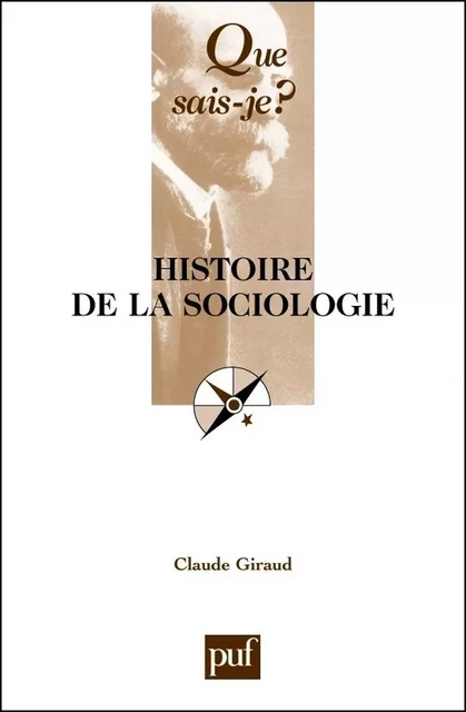 Histoire de la sociologie - Claude Giraud - Humensis