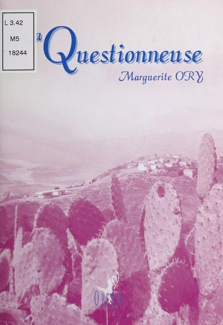 La Questionneuse - Marguerite Ory - FeniXX réédition numérique